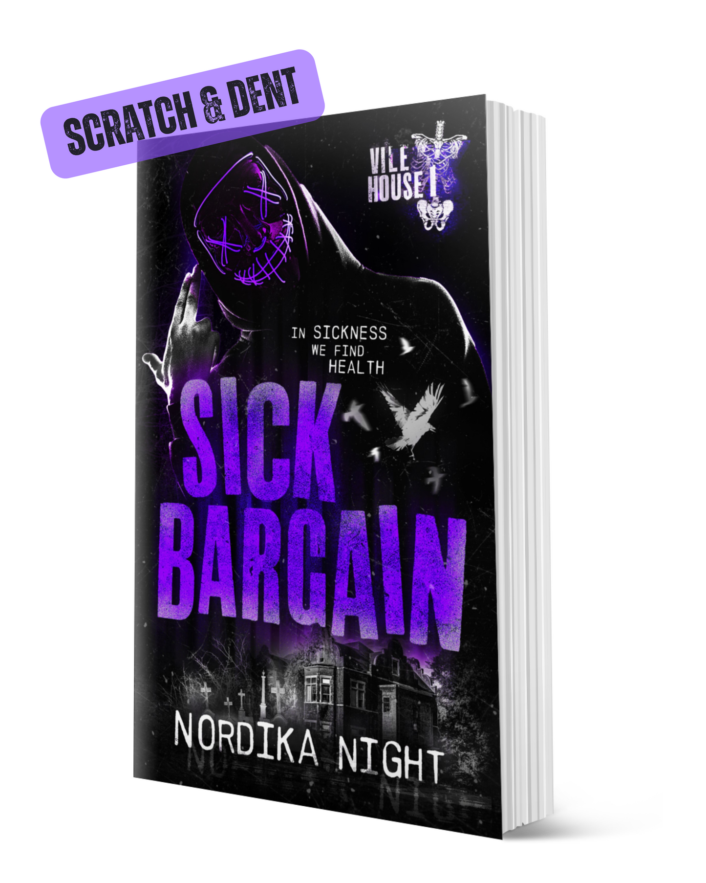 Scratch & Dent: Sick Bargain Paperback