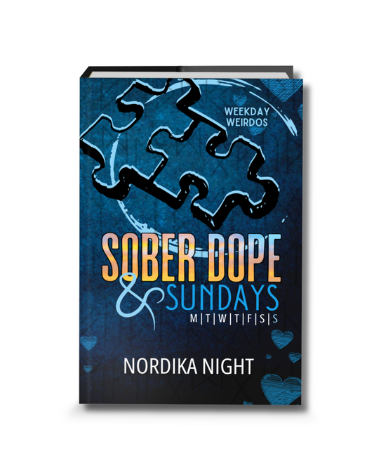 SIGNED Hardcover Sober Dope & Sundays